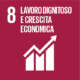 SDG 8 - LAVORO DIGNITOSO E CRESCITA ECONOMICA